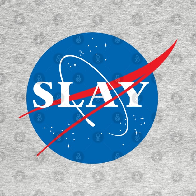 SLAY by MadEDesigns